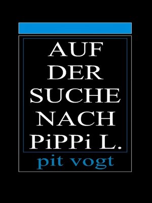 cover image of Auf der Suche nach Pippi L.